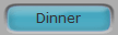 Dinner