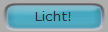 Licht!